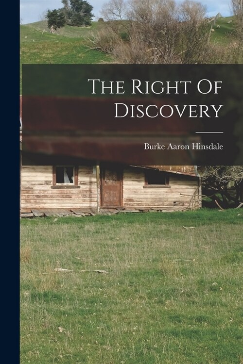 The Right Of Discovery (Paperback)