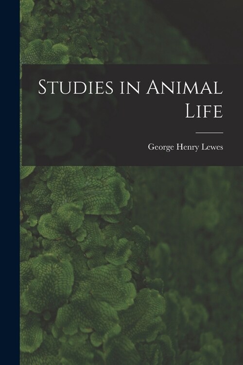 Studies in Animal Life (Paperback)