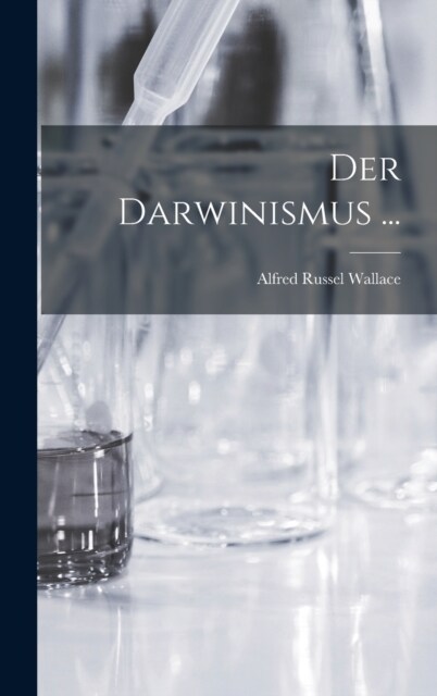 Der Darwinismus ... (Hardcover)