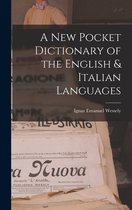 A New Pocket Dictionary of the English & Italian Languages (Hardcover)