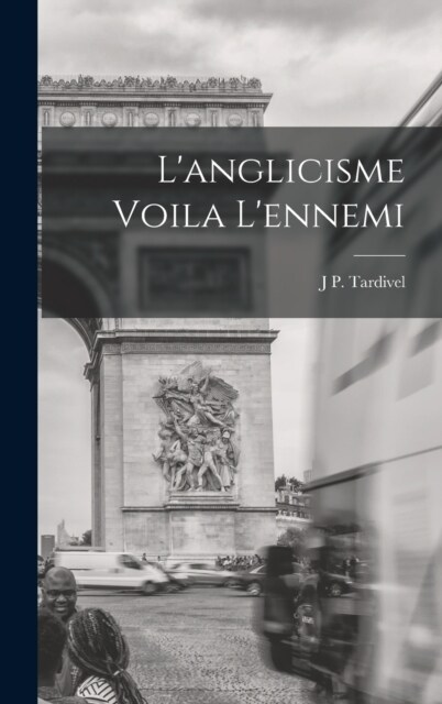 Langlicisme Voila Lennemi (Hardcover)