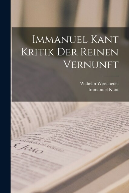 Immanuel Kant Kritik der reinen Vernunft (Paperback)