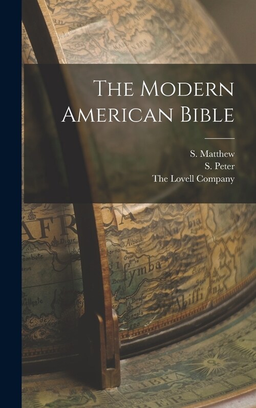 The Modern American Bible (Hardcover)