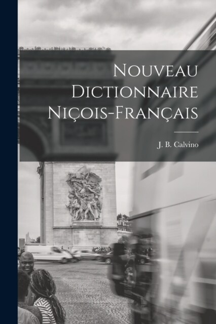 Nouveau Dictionnaire Ni?is-Fran?is (Paperback)