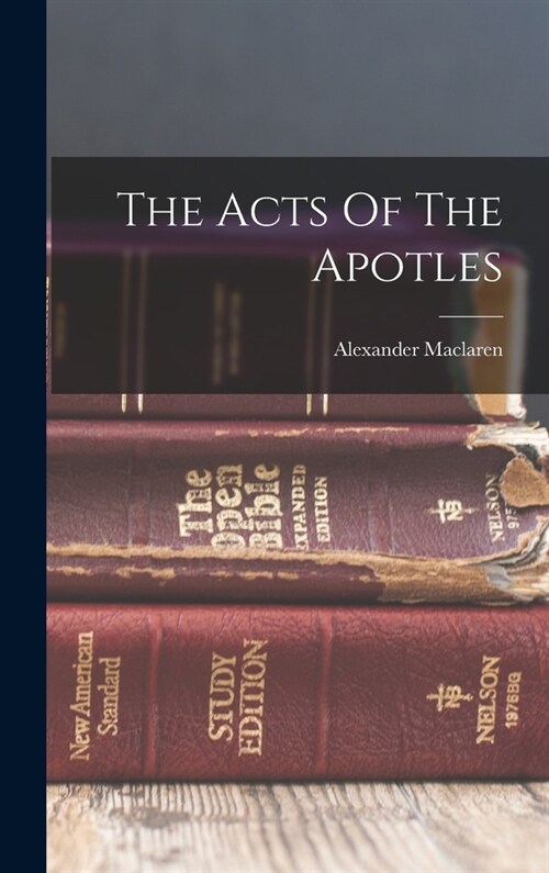 The Acts Of The Apotles (Hardcover)