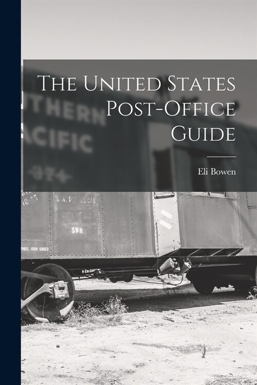 The United States Post-Office Guide (Paperback)