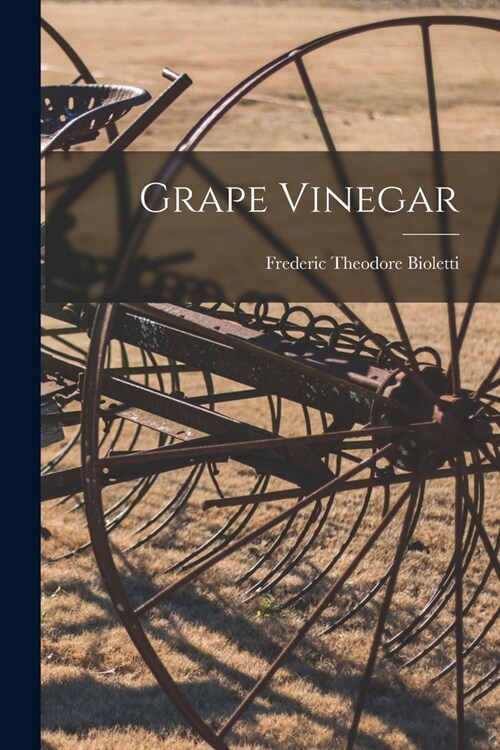 Grape Vinegar (Paperback)