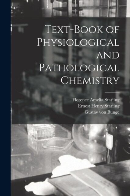 Text-book of Physiological and Pathological Chemistry (Paperback)