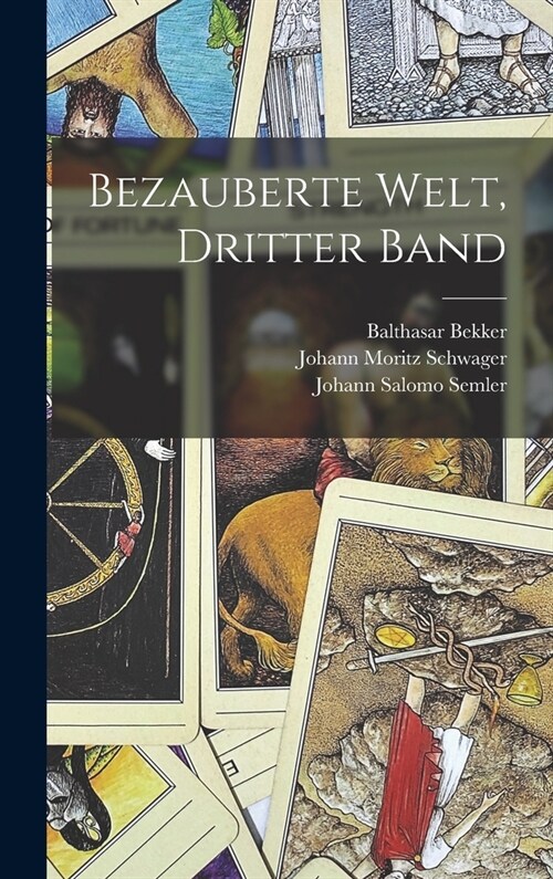 Bezauberte Welt, Dritter Band (Hardcover)