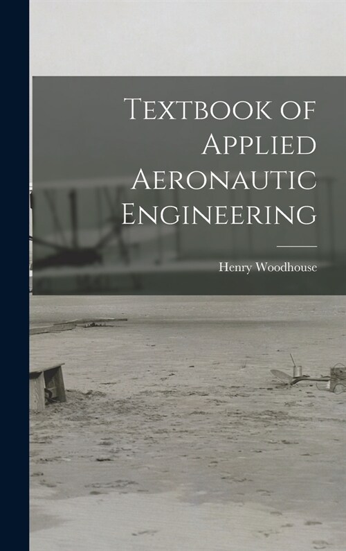 Textbook of Applied Aeronautic Engineering (Hardcover)