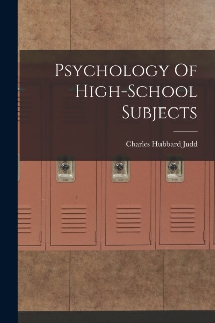 Psychology Of High-School Subjects (Paperback)