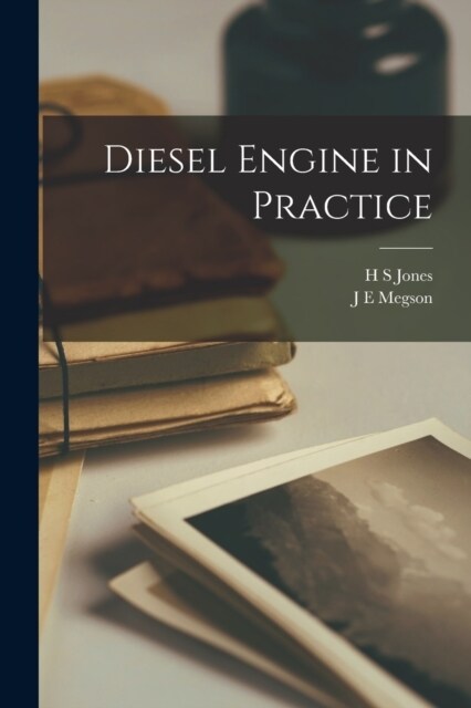 Diesel Engine in Practice (Paperback)