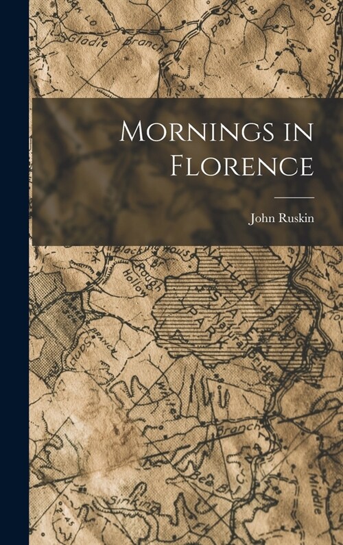 Mornings in Florence (Hardcover)