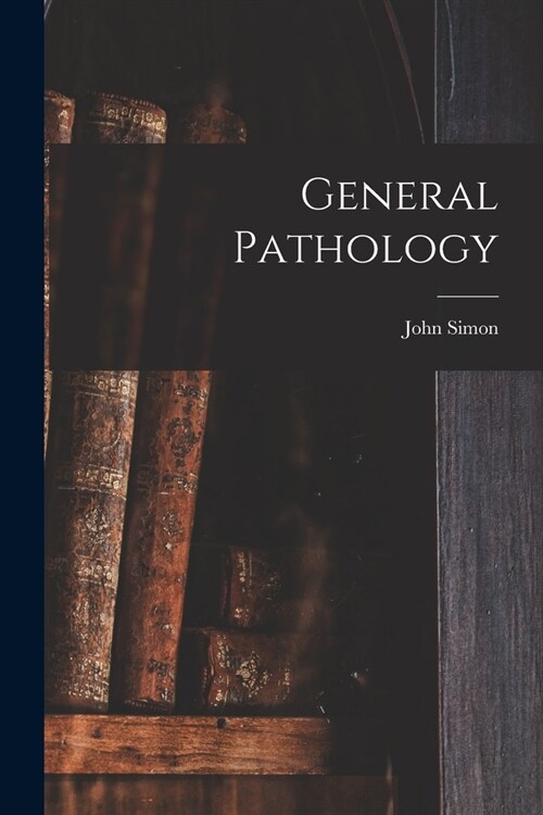 General Pathology (Paperback)