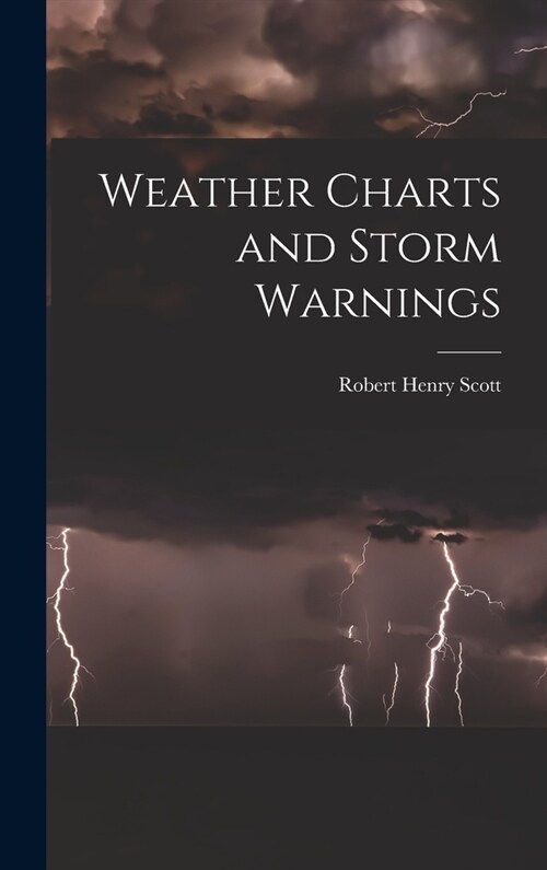 Weather Charts and Storm Warnings (Hardcover)