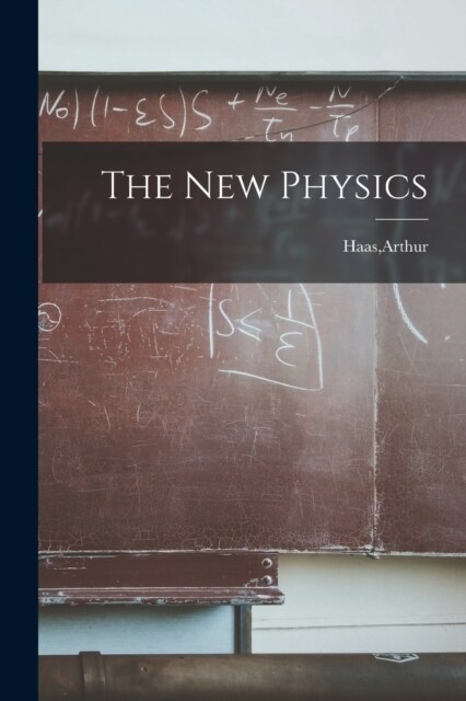 The New Physics (Paperback)