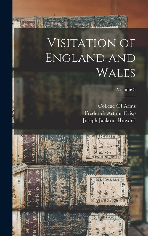 Visitation of England and Wales; Volume 3 (Hardcover)