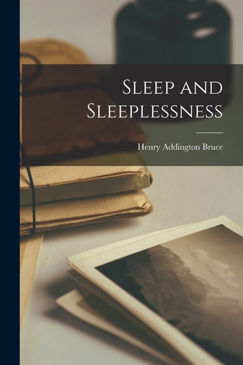 Sleep and Sleeplessness (Paperback)