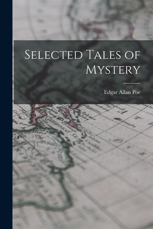 Selected Tales of Mystery (Paperback)