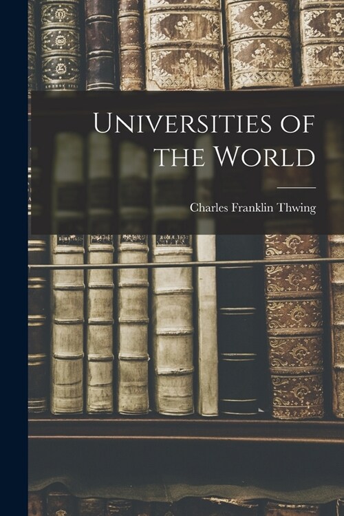 Universities of the World (Paperback)