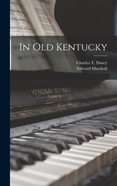 In Old Kentucky (Hardcover)