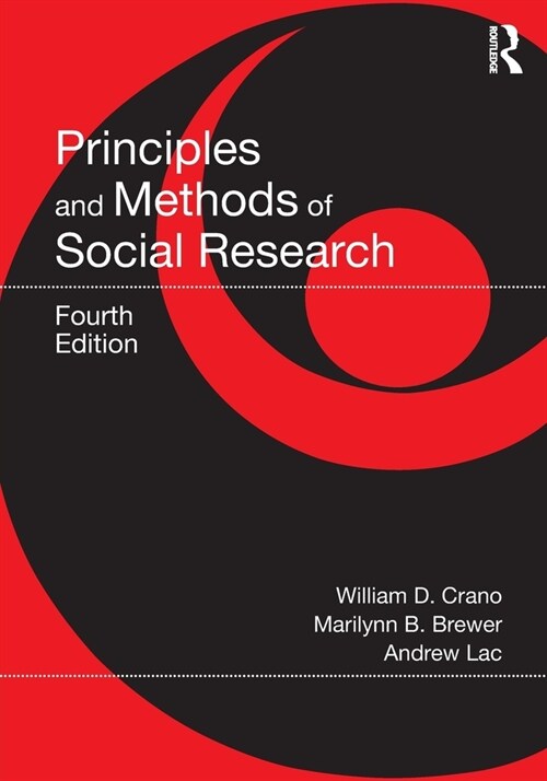Principles and Methods of Social Research (Paperback, 4 ed)