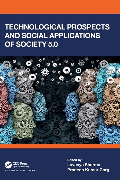 Technological Prospects and Social Applications of Society 5.0 (Hardcover)