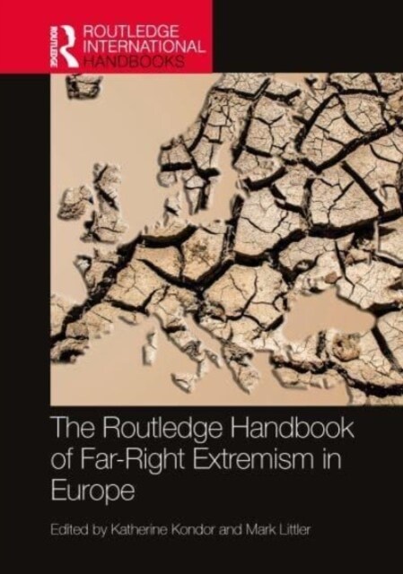 The Routledge Handbook of Far-Right Extremism in Europe (Hardcover)