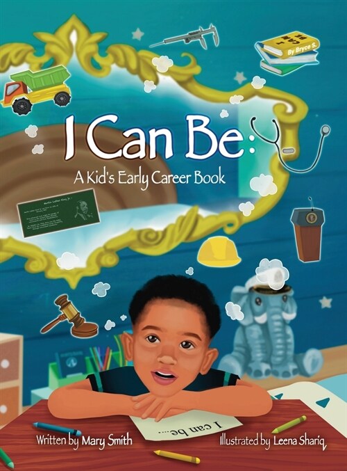 I Can Be: A Kids Early Career Book (Hardcover)