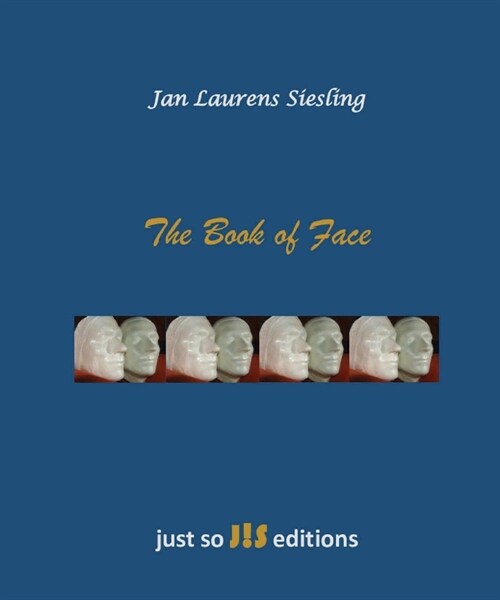 The Book of Face (Paperback)