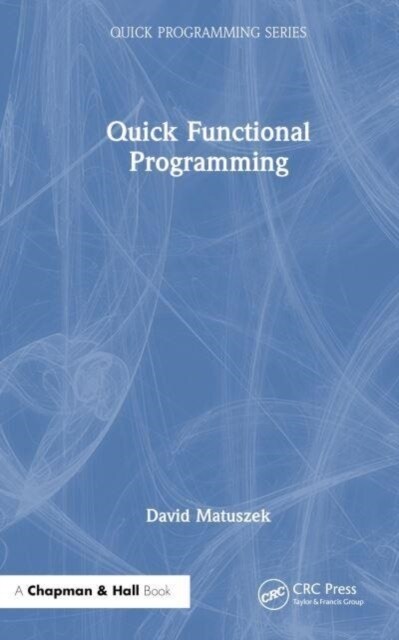 Quick Functional Programming (Hardcover)