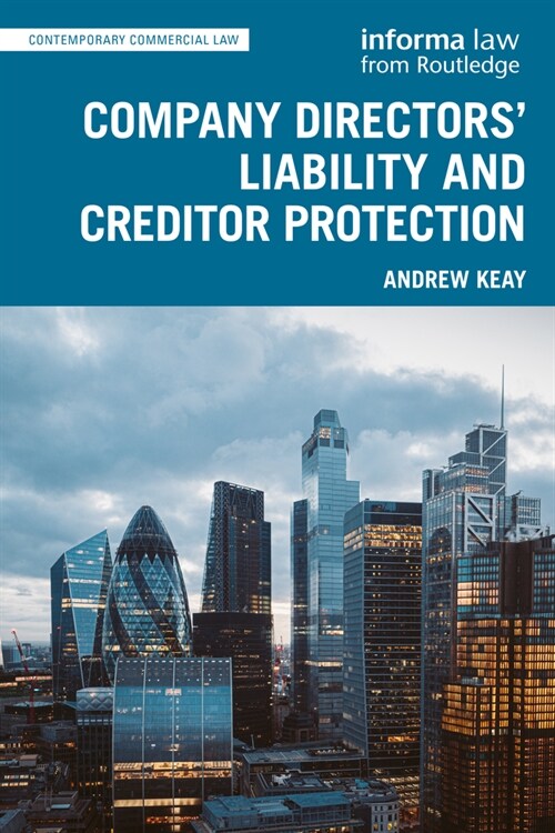 Company Directors Liability and Creditor Protection (Paperback)