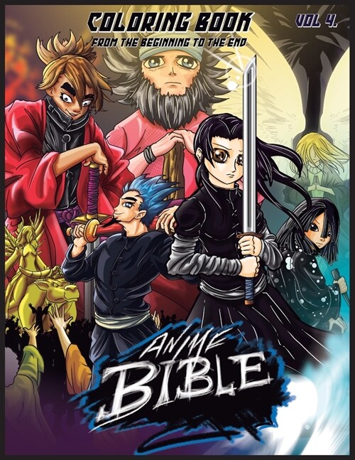 Anime Bible From The Beginning To The End Vol. 4: Coloring Book (Paperback)