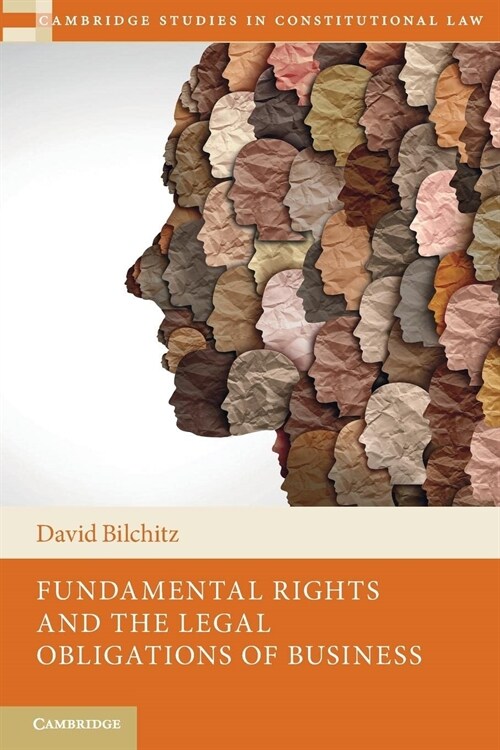 Fundamental Rights and the Legal Obligations of Business (Paperback)