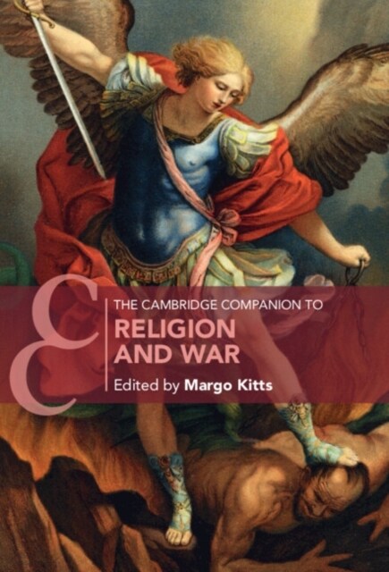 The Cambridge Companion to Religion and War (Hardcover)