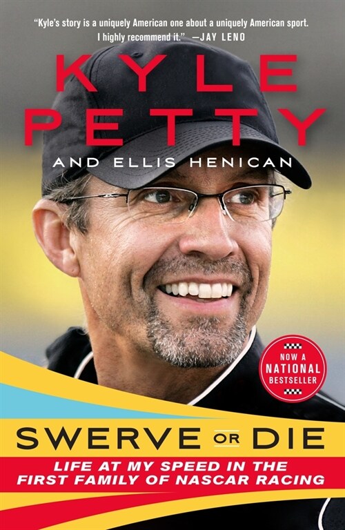 Swerve or Die: Life at My Speed in the First Family of NASCAR Racing (Paperback)
