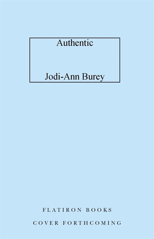 Authentic: The Myth of Bringing Your Full Self to Work (Hardcover)