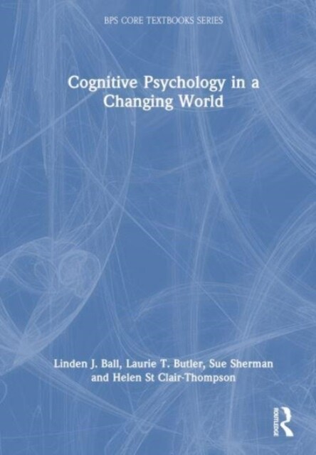 Cognitive Psychology in a Changing World (Hardcover, 1)