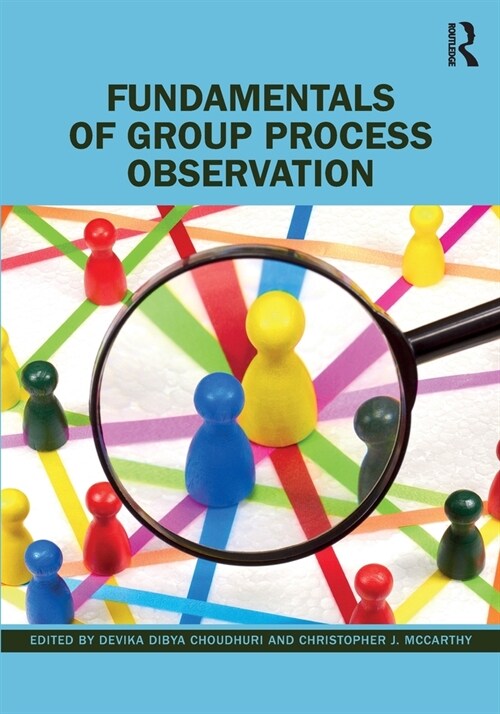 Fundamentals of Group Process Observation (Paperback)