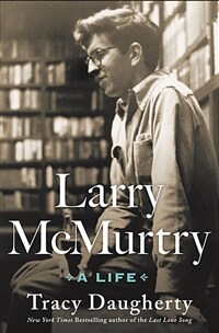 Larry McMurtry: A Life (Hardcover)