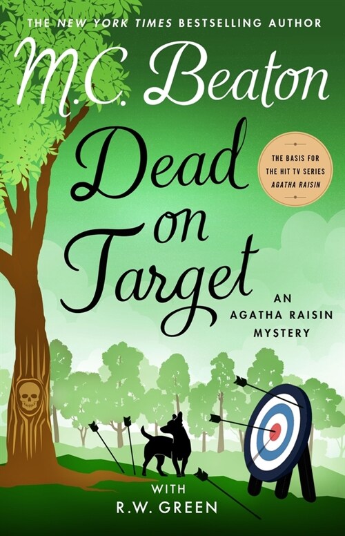 Dead on Target: An Agatha Raisin Mystery (Hardcover)