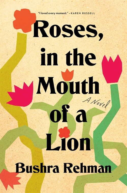 Roses, in the Mouth of a Lion (Paperback)