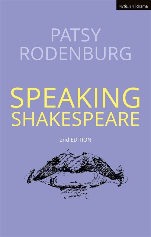 Speaking Shakespeare (Paperback, 2 ed)