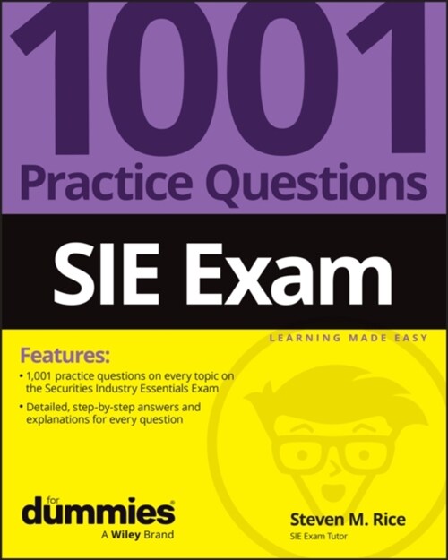 Sie Exam: 1001 Practice Questions for Dummies (Paperback)