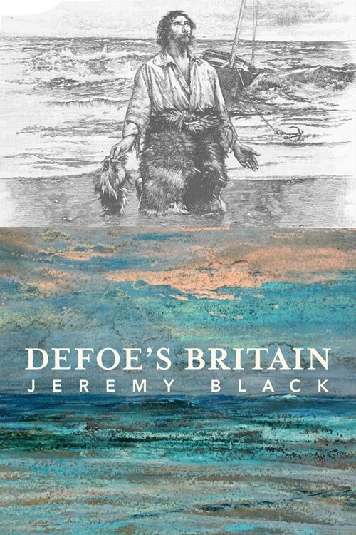 Defoes Britain (Paperback)