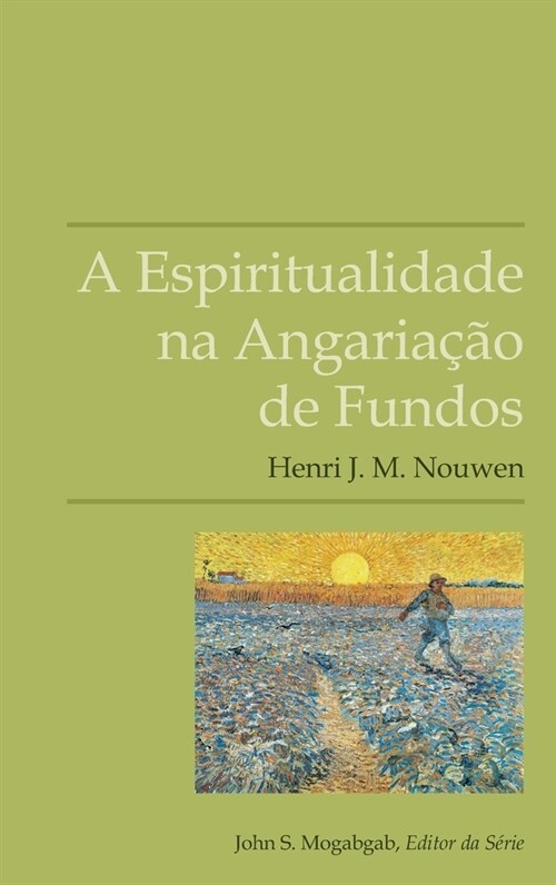 A Espiritualidade na Angaria豫o de Fundos (Paperback)