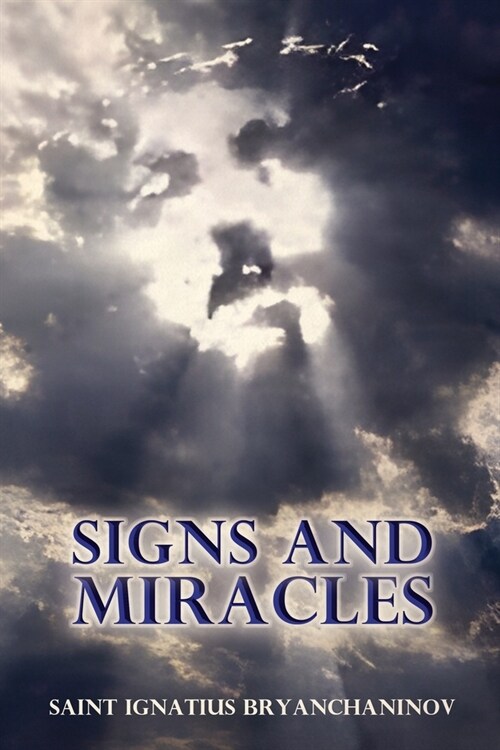 Signs and Miracles (Paperback)