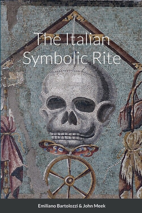 The Italian Symbolic Rite (Paperback)