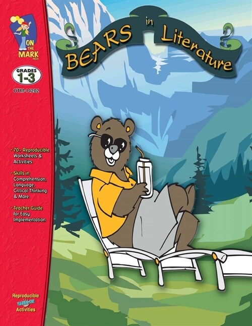 Corduroy, Beady Bear, Beary more and more! Bears in Literature - Grades 1-3 (Paperback)