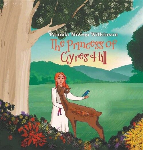 The Princess of Cyres Hill (Hardcover)